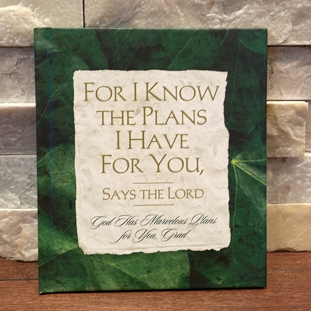 For I Know The Plans I Have For You Says The Lord